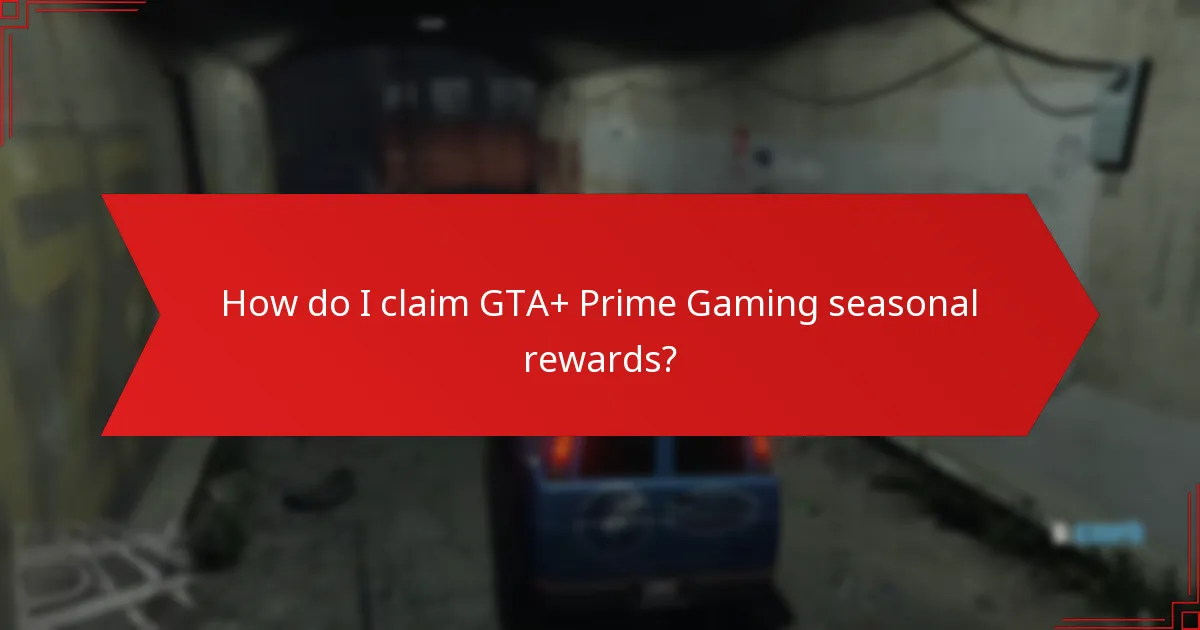 What limited-time offers are available with GTA+ Prime Gaming?