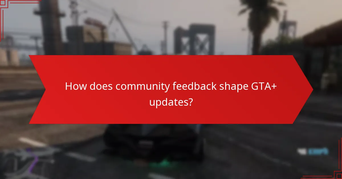 What new features have been introduced in GTA+?