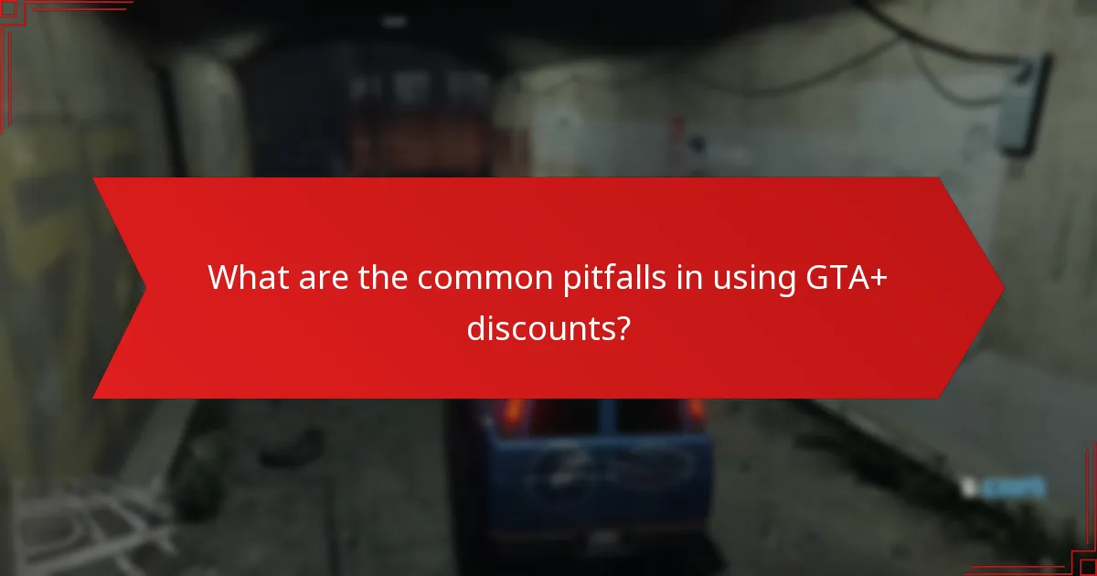 What savings can I expect from GTA+ discounts?